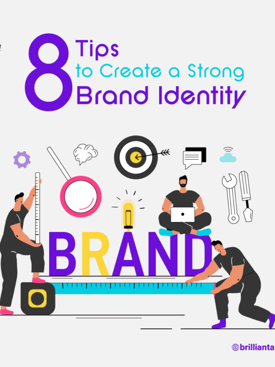 8 Tips to Create a Strong Brand Identity
