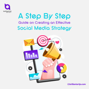 Your Guide to Creating an Effective Social Media Strategy